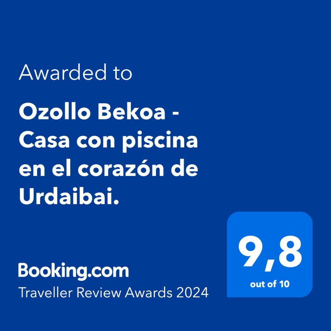 Holiday home Ozollo Bekoa - Casa Con Piscina En El Corazon De Urdaibai. Gautegiz Arteaga